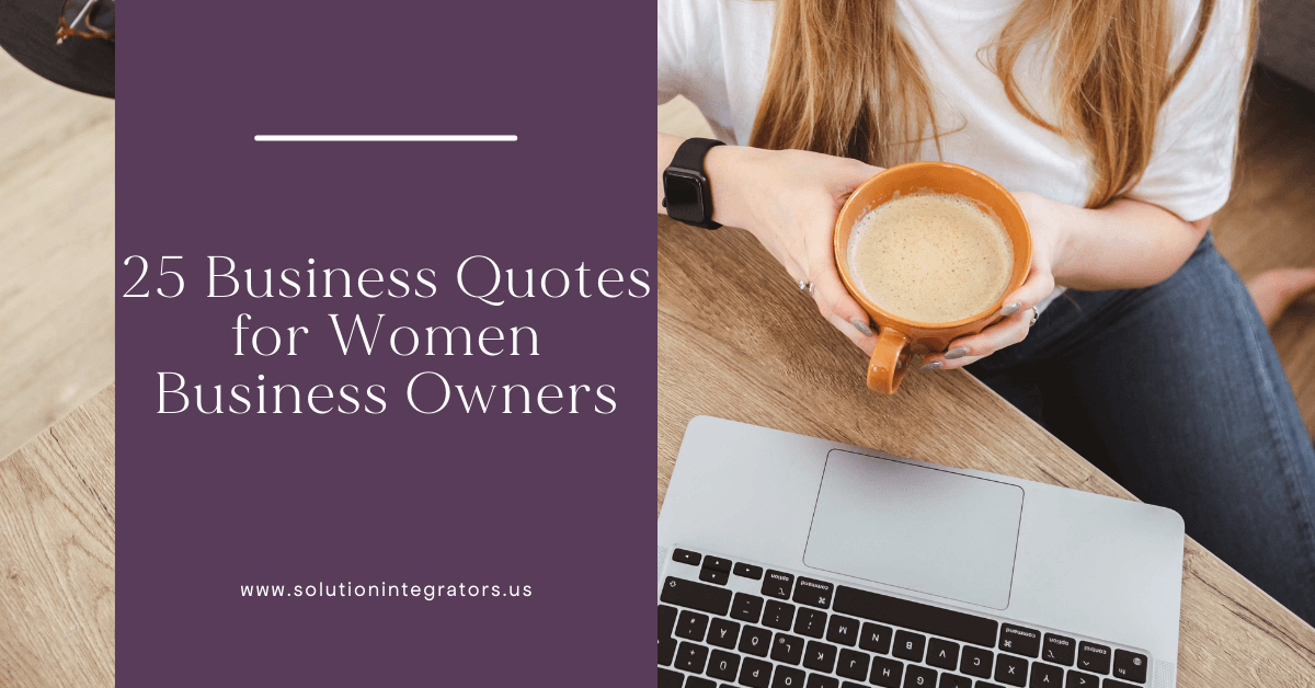 25 Business Quotes for Women Business Owners